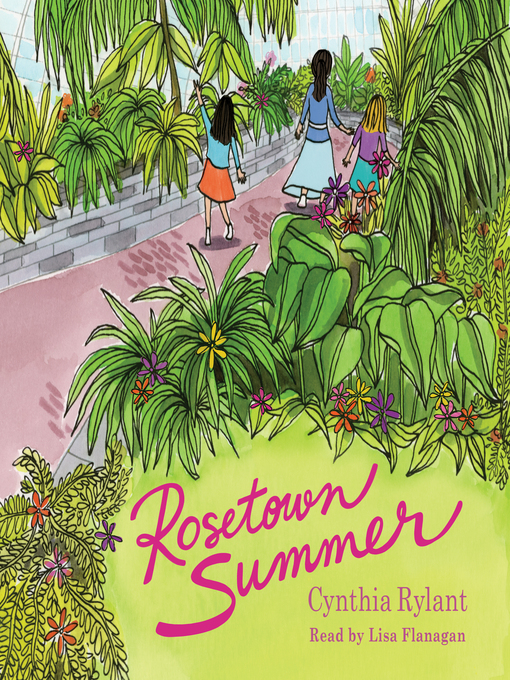 Title details for Rosetown Summer by Cynthia Rylant - Available